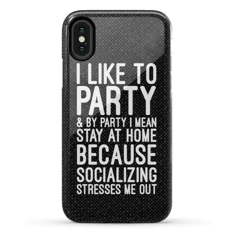Socializing Stresses Me Out Phone Case